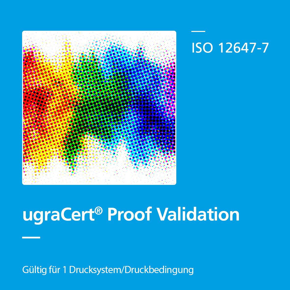 Prüfpaket ugraCert Proof Validation ISO 12647-7